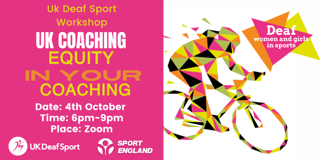 UK Coaching – Equity in Your Coaching - UK Deaf Sport